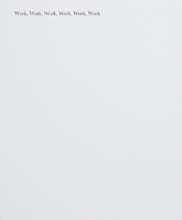 Glenn Ligon: Work, Work, Work, Work, Work, Work (9783906915661)