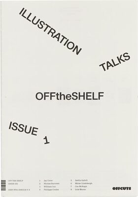 Off the Shelf, Issue 1 Illustration Talks (9781068311604)