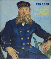 Van Gogh: The Roulin Family Portraits (9780878469031)