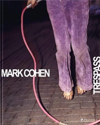 Mark Cohen: Trespass (9783791393544)