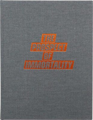 The Prospect of Immortality (9781910401033)
