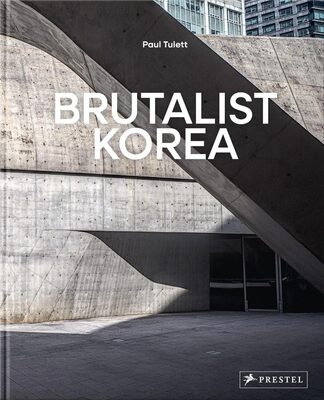 Brutalist Korea (9783791376554)