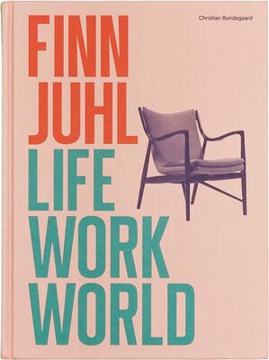 Finn Juhl. Life, Work, World (compact edition) (9788794418676)