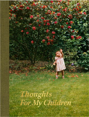 Thoughts For My Children (9780903696715)