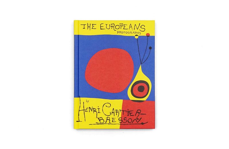 Henri Cartier-Bresson: The Europeans (new edition) - Henri Cartier