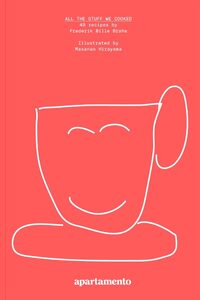 All the Stuff We Cooked: 49 recipes (9788409288267)
