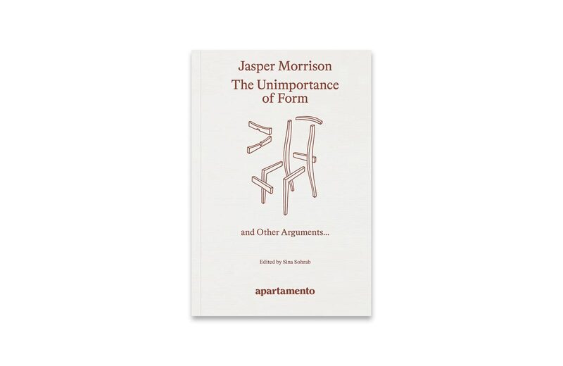 The Unimportance of Form - Jasper Morrison | moom bookshop - art