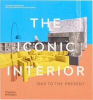 The Iconic Interior: 1900 to the Present (9780500299234)