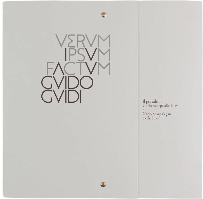 VERUM IPSUM FACTUM Carlo Scarpa’s gate to the Iuav (9788894895018)