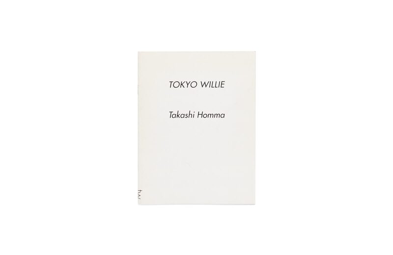 Tokyo Willie - Takashi Homma | moom bookshop - 藝術書籍與雜誌