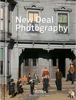 New Deal Photography. USA 1935–1943 (9783836537117)