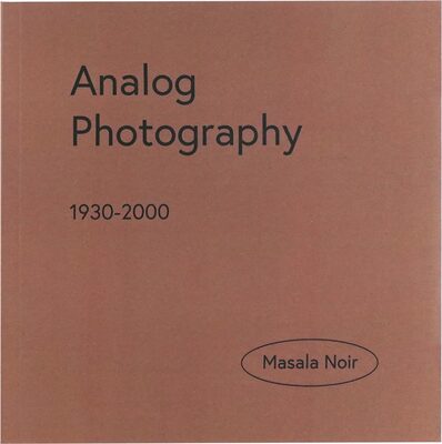 Analog Photography 1930 - 2000 (9782494834262)