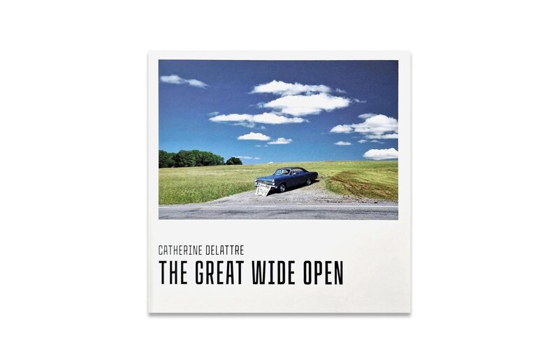 THE GREAT WIDE OPEN 写真集 The Great Wide Open - Catherine DeLattre | moom bookshop - 藝術