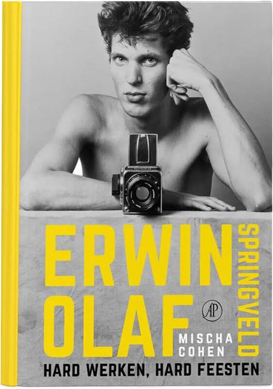 Erwin Olaf: The Biography (9789464941982)