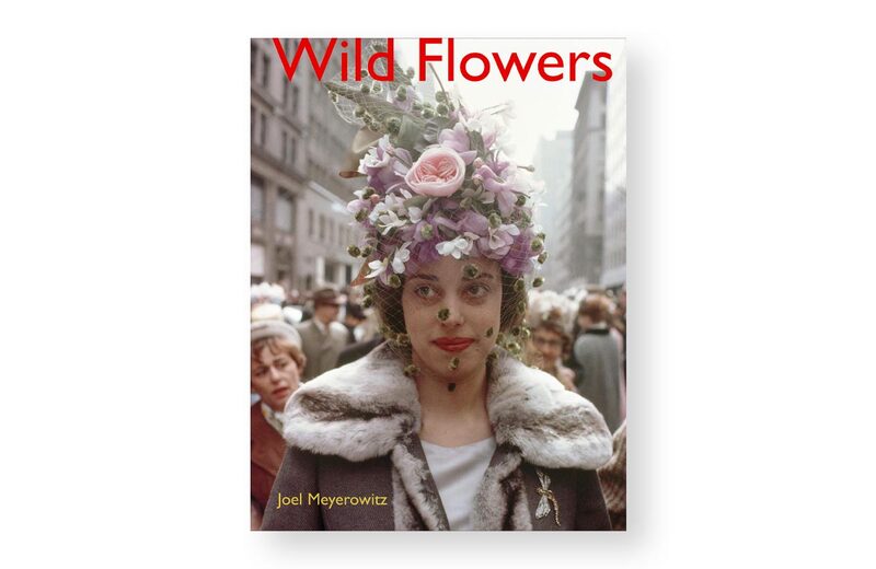 Wild Flowers - Joel Meyerowitz | moom bookshop - art books and
