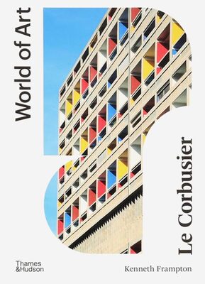 Le Corbusier (World of Art) (9780500204887)
