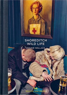 Shoreditch Wild Life (9780957699847)