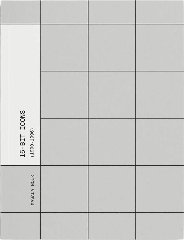 16-Bit Icons 1990 - 1996 (9782494834620)