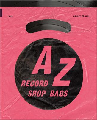 AZ Record Shop Bags (9781916218482)