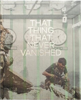 That Thing That Never Vanished (9781805980209)