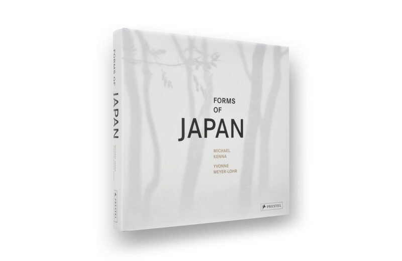 Forms of Japan: Michael Kenna - Michael Kenna, Yvonne Meyer-Lohr