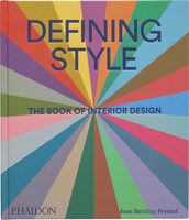 Defining Style: The Book of Interior Design (9781838667818)