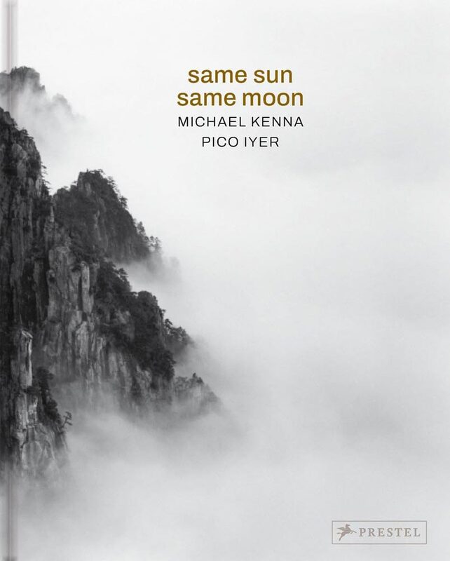 Michael Kenna, Pico Iyer: Same Sun Same Moon (9783791394053)