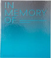 In Memory Of: Designing Contemporary Memorials (9781838661441)