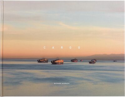 Richard Misrach: Cargo (9781597115865)
