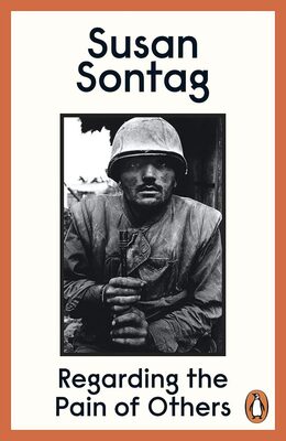 Regarding the Pain of Others (9780141012377)