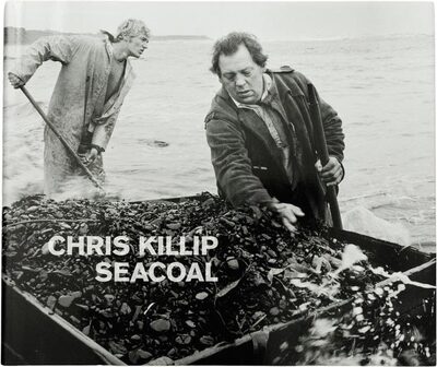 Chris Killip: Seacoal (9783869302560)