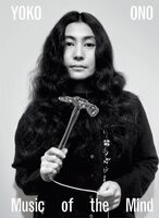 Yoko Ono: Music of the Mind (9781849768849)