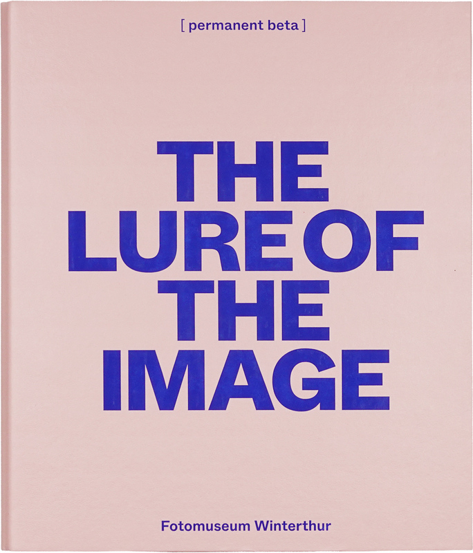 The Lure of the Image (9783959059145)