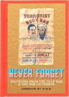 Never Forget: Souvenirs from the Gulf War & The War On Terror (9781068638022)