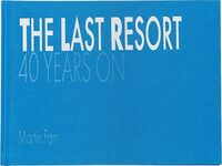 The Last Resort: 40 Years On (9781916915213)