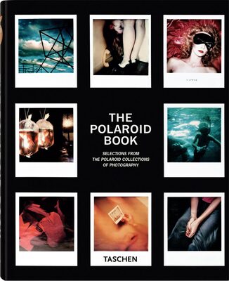 Polaroid Book: Instant and Unique (9783836501897)