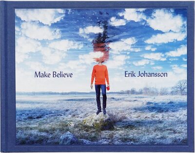 Erik Johansson: Make Believe (9789171266033)