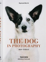 The Dog in Photography 1839–Today (9783836567473)