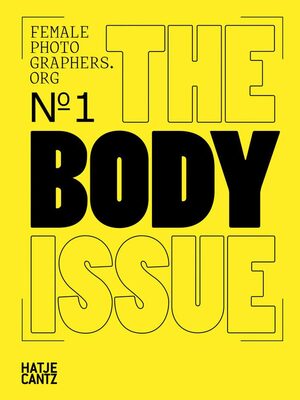 Female Photographers Org: The Body Issue (9783775746632)