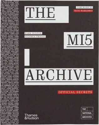 The MI5 Archive: Official Secrets (9780500030455)