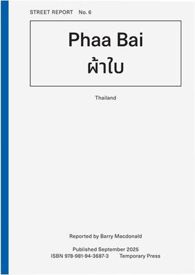 Street Report 6: Phaa Bai (9789819436873)