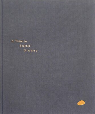A Time to Scatter Stones (9789574385201)