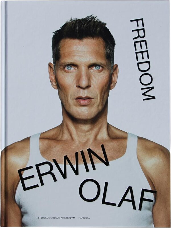 Erwin Olaf: Freedom (9789493416185)