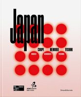 Japan: Bodies, Memories, Visions (9788836662555)