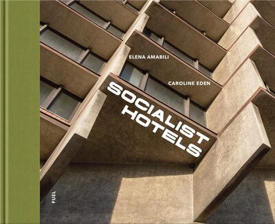 Socialist Hotels (9781068294617)