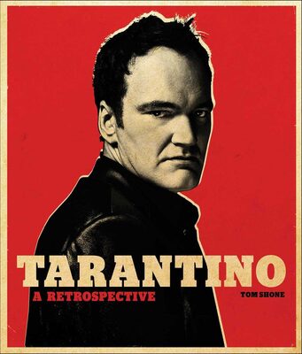 Tarantino: A Retrospective (9780500023174)