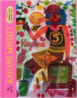 The Art of Kaylene Whiskey: Do You Believe in Love? (9781760764494)