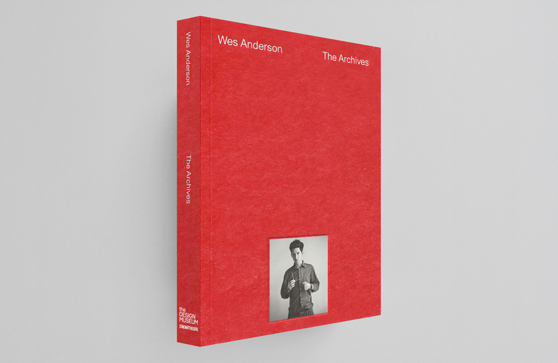 Wes Anderson: The Archives Exhibition Catalogue - Wes Anderson