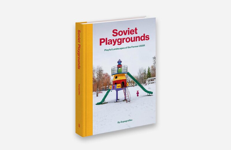 Soviet Playgrounds - Zupagrafika | moom bookshop - art books and