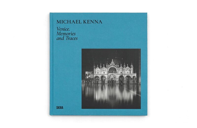 Michael Kenna: Venice. Memories and Traces - Michael Kenna | moom